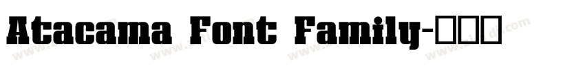 Atacama Font Family字体转换